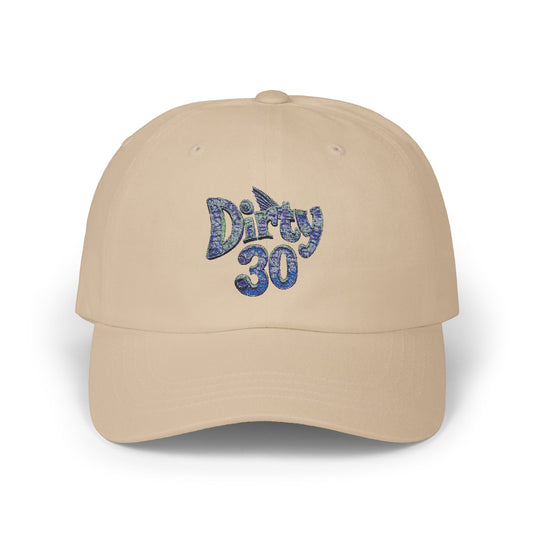 Dirty 30 - Classic Dad Cap